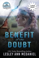 Benefit of the Doubt: A Large-Print, Christian Romantic-Suspense Novel B0F7FKG7S7 Book Cover