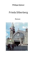 Frieda Silberberg (French Edition) 2322477265 Book Cover