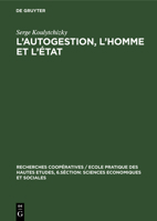 L'Autogestion, l'Homme Et l'�tat 3111189872 Book Cover