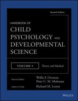 Handbook of Child Psychology and Developmental Science, Theory and Method: Volume 1 1118136772 Book Cover