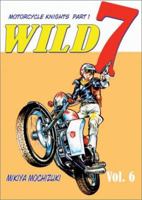 Wild 7, Volume 6 1588991512 Book Cover