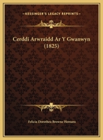 Cerddi Arwraidd Ar Y Gwanwyn (1825) 1162306513 Book Cover