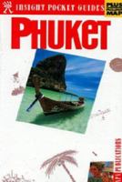 Insight Pocket Guide Phuket (Insight Pocket Guides Phuket) 0887294367 Book Cover