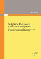 Rechtliche Betreuung ALS Krisenmanagement 3836674793 Book Cover