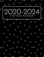2020-2024 Five Year Planner: 1 Jan 2020 - 31 Dec 2024 5 Year & 60 Months Calendar - Monthly Logbook (Priorities, Goals List) - Planner Organizer Appointment Plan & Agenda Schedule 1708067469 Book Cover