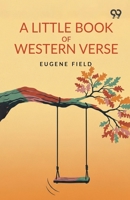 A Little Book Of Western Verse 9377506301 Book Cover