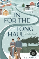 In for the Long Haul 1088144500 Book Cover