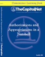 Authorizations and Appropriations in a Nutshell (Audio CD) 1587330296 Book Cover