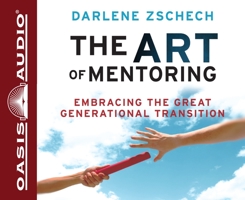 The Great Generational Transition: Practical Insight for Every Leader
