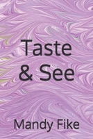 Taste & See B0G2SNSS26 Book Cover