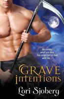 Grave Intentions 1601832001 Book Cover