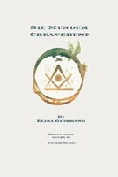 Sic mundum creaverunt (Interconnessi) (Italian Edition) B0F13Y5CF8 Book Cover