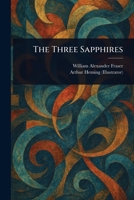 The Three Sapphires B0DQLM9CNQ Book Cover