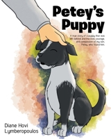 Petey's Puppy 1637844972 Book Cover