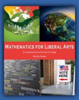 Mathematics for Liberal Arts: A Customized Version for Santa Fe College 179245337X Book Cover