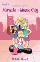 Miracle in Music City 0310752507 Book Cover