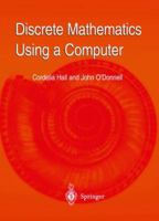 Discrete Mathematics Using a Computer 1852330899 Book Cover