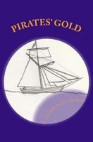 Pirates' Gold: Pirates' Gold 1489548017 Book Cover