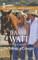 To Tempt A Cowgirl 0373609167 Book Cover