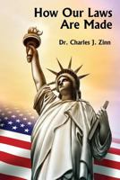 How our laws are made, 1479440388 Book Cover