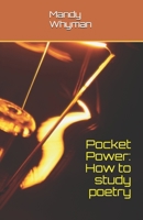 Pocket Power : How to Study Poetry (Pocket Power Books) 1691562742 Book Cover