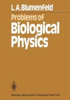 Problems of Biological Physics 364267853X Book Cover