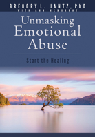 Emotional Abuse: Symptoms and Solutions 1628623764 Book Cover