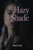Hazy Shade 1959127551 Book Cover
