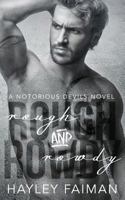 Rough and Rowdy 1523662395 Book Cover