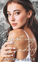 Knot My Daddy: A Reverse Harem Omegaverse Novel (South York Sugarverse) B0GG77SGSX Book Cover