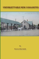 Unforgettable New Canaanites 1105647439 Book Cover
