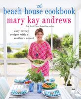 The Beach House Cookbook 1250130441 Book Cover