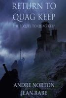 Return to Quag Keep (Greyhawk) 0765312980 Book Cover