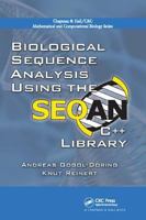 Biological Sequence Analysis Using the Seqan C++ Library 1138112828 Book Cover