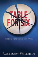 Table For Six: Sitting here comes at a price B0H6PTR79H Book Cover
