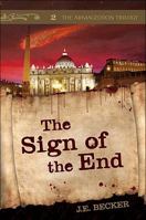 The Sign of the End 1617390275 Book Cover