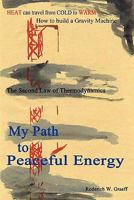 My Path to Peaceful Energy 1451591861 Book Cover