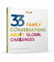 33 Family Conversations about Global Challenges 0986413151 Book Cover