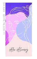 La chica del otro balcón PT2 (Spanish Edition) B0F6LLFGGF Book Cover