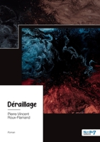 Déraillage B09Y2X1WG6 Book Cover