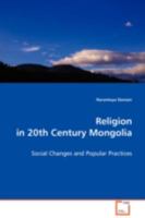 Religion in 20th Century Mongolia 3639094654 Book Cover