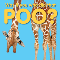 Was It You Who Did That Poo? 1921073128 Book Cover