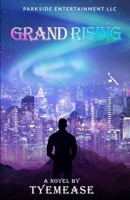 Grand Rising 1735651826 Book Cover