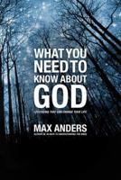 What You Need to Know About God in 12 Lessons 0785213449 Book Cover