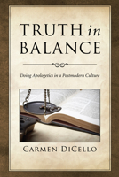 Truth in Balance 1498253938 Book Cover