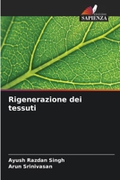 Rigenerazione dei tessuti 6205950065 Book Cover