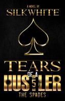 Tears of a Hustler PT 5 0989185923 Book Cover