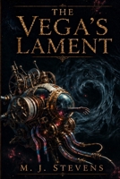 THE VEGA'S LAMENT (The Analog Renaissance) B0H32X9Z36 Book Cover