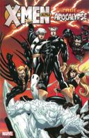 X-Men: Age of Apocalypse, Vol. 1: Alpha 130292852X Book Cover