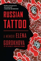 Russian Tattoo: A Memoir 1451689837 Book Cover
